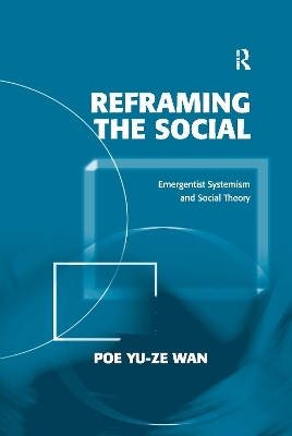 Reframing the Social - Poe Yu-ze Wan