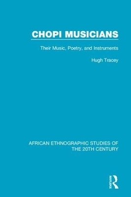 Chopi Musicians - Hugh Tracey