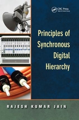 Principles of Synchronous Digital Hierarchy - Rajesh kumar jain