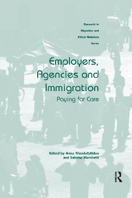 Employers, Agencies and Immigration - Anna Triandafyllidou, Sabrina Marchetti