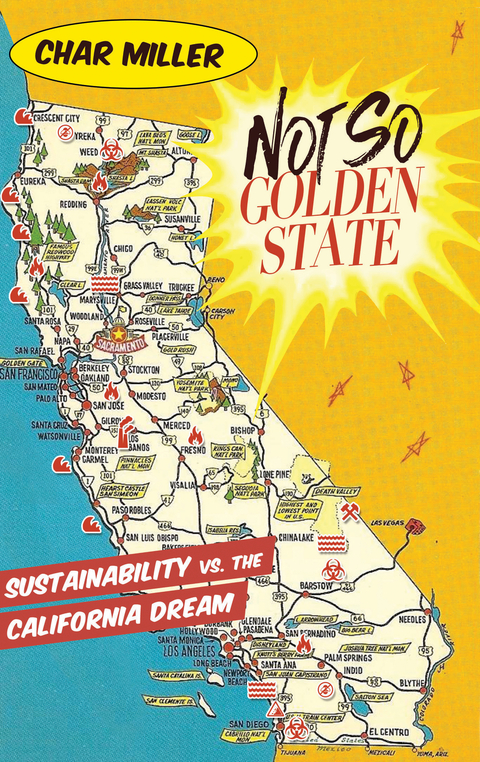 Not So Golden State -  Char Miller