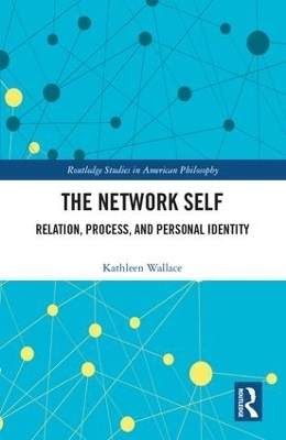 The Network Self - Kathleen Wallace