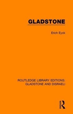Gladstone - Erich Eyck