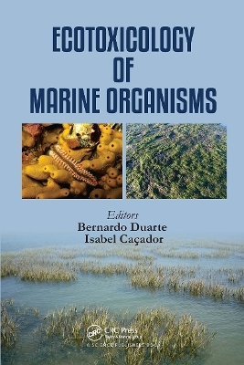 Ecotoxicology of Marine Organisms - 