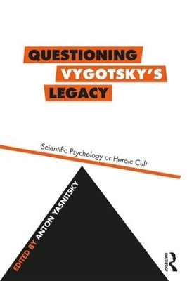 Questioning Vygotsky's Legacy - 