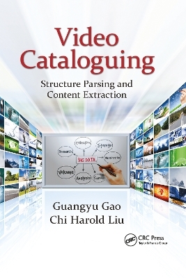 Video Cataloguing - Guangyu Gao, Chi Harold Liu