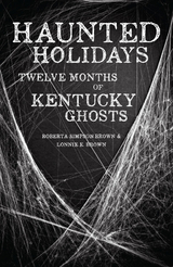 Haunted Holidays -  Lonnie E. Brown,  Roberta Simpson Brown