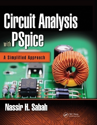 Circuit Analysis with PSpice - Nassir H. Sabah