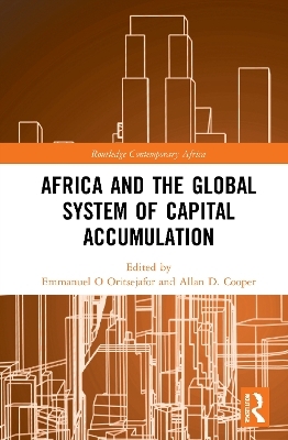 Africa and the Global System of Capital Accumulation - 