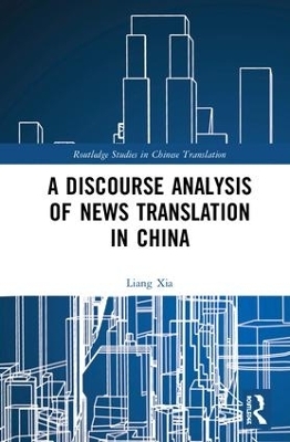 A Discourse Analysis of News Translation in China - Liang Xia