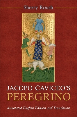Jacopo Caviceo's Peregrino - Sherry Roush