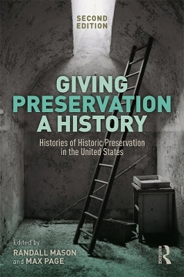 Giving Preservation a History - 