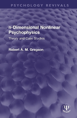 n-Dimensional Nonlinear Psychophysics - Robert A. M. Gregson