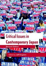 Critical Issues in Contemporary Japan - Kingston, Jeff