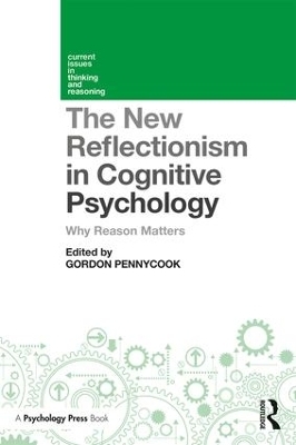 The New Reflectionism in Cognitive Psychology - 