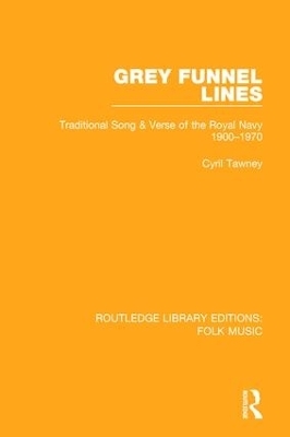 Grey Funnel Lines - Cyril Tawney