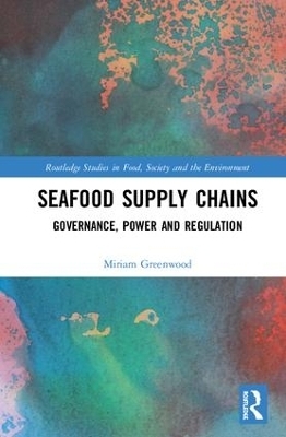 Seafood Supply Chains - Miriam Greenwood