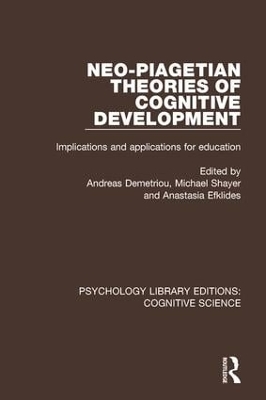 Neo-Piagetian Theories of Cognitive Development - 