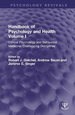 Handbook of Psychology and Health, Volume I - 