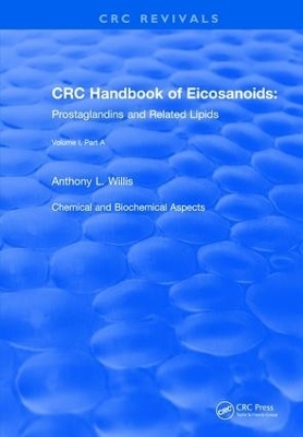 Handbook of Eicosanoids (1987) - A. L. Willis
