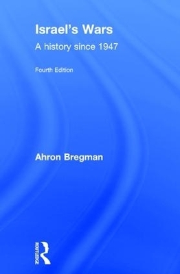 Israel's Wars - Ahron Bregman