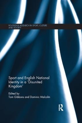 Sport and English National Identity in a 'Disunited Kingdom' - 