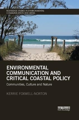 Environmental Communication and Critical Coastal Policy - Kerrie Foxwell-norton