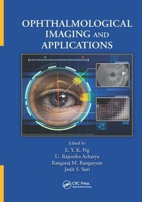 Ophthalmological Imaging and Applications - 