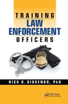 Training Law Enforcement Officers - Rick D. Giovengo