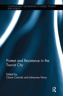 Protest and Resistance in the Tourist City - 