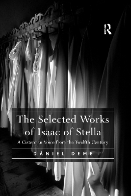 The Selected Works of Isaac of Stella - Daniel Deme