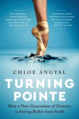 Turning Pointe - Chloe Angyal