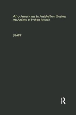 Afro-Americans in Antebellum Boston - Carol Buchalter Stapp