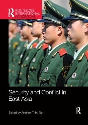 Security and Conflict in East Asia - 