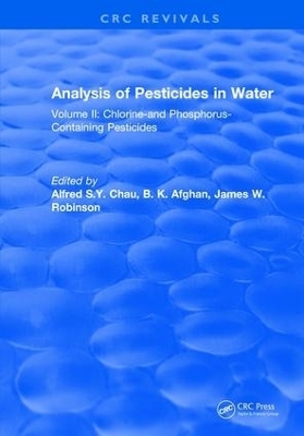 Analysis of Pesticides in Water - Alfred S.Y. Chau