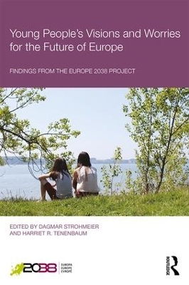 Young People's Visions and Worries for the Future of Europe - 