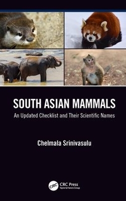 South Asian Mammals - Chelmala Srinivasulu