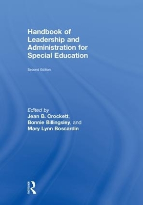 Handbook of Leadership and Administration for Special Education - 