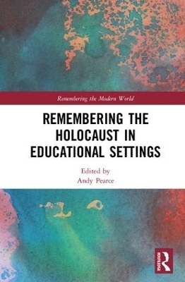 Remembering the Holocaust in Educational Settings - 