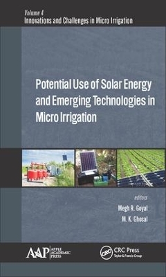Potential Use of Solar Energy and Emerging Technologies in Micro Irrigation - 