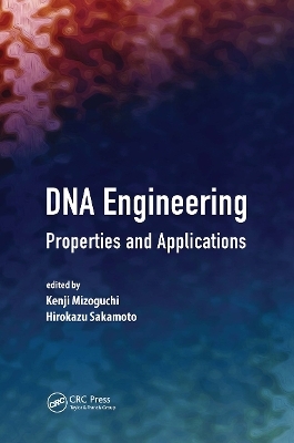 DNA Engineering - Kenji Mizoguchi, Hirokazu Sakamoto