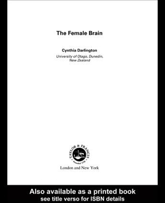 The Female Brain - Cynthia L. Darlington, Cynthia Darlington