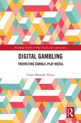 Digital Gambling - César Albarrán-Torres