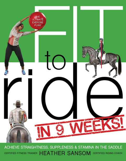 Fit to Ride in 9 Weeks! -  Heather Sansom