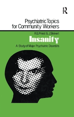 Insanity - Robert G. Priest, J. Steinert