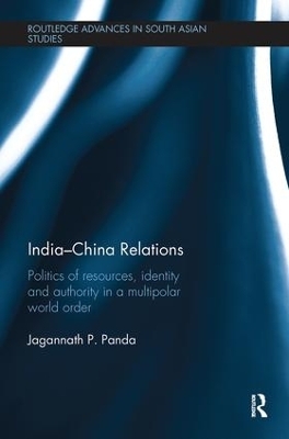 India-China Relations - Jagannath P. Panda