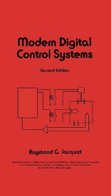 Modern Digital Control Systems - Raymond G. Jacquot