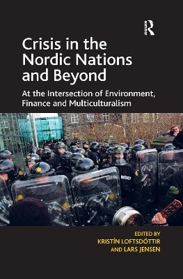 Crisis in the Nordic Nations and Beyond - Kristín Loftsdóttir, Lars Jensen