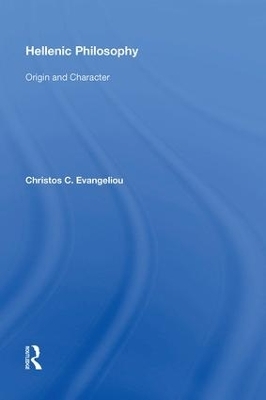 Hellenic Philosophy - Christos C. Evangeliou