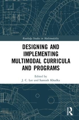 Designing and Implementing Multimodal Curricula and Programs - 